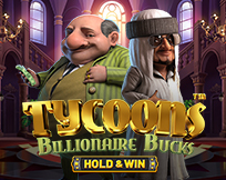 Tycoons: Billionaire Bucks - Hold & Win Tycoons: Billionaire Bucks - Hold & Win