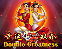 Double Greatness Double Greatness