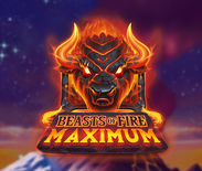 Beasts of Fire Maximum Beasts of Fire Maximum