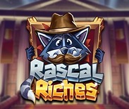 Rascal Riches Rascal Riches