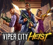 Viper City Heist Viper City Heist