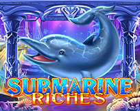 Submarine Riches Submarine Riches