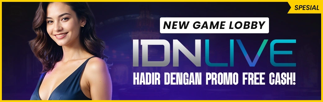 New IDNLIVE Lobby New IDNLIVE Lobby